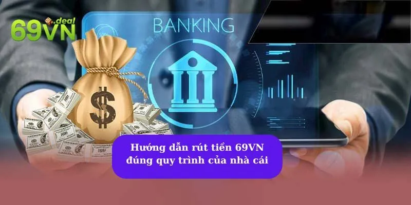 rút tiền 69VN
